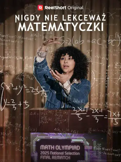 Nigdy nie lekceważ matematyczki