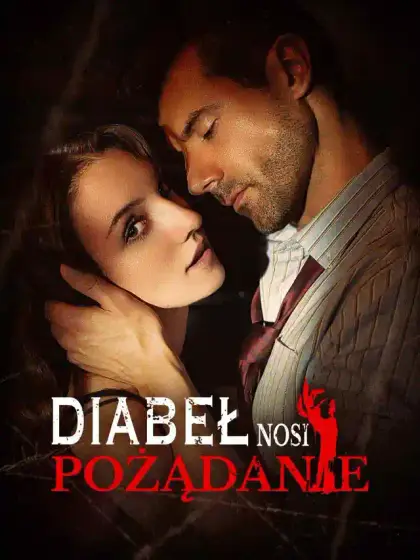 Diabeł nosi pożądanie