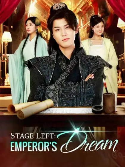 Stage Left: Emperor's Dream
