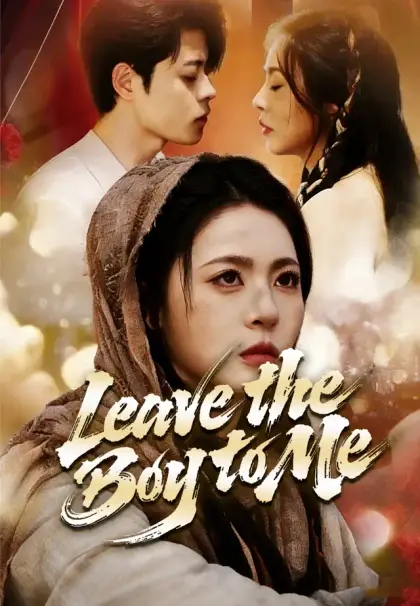 Leave the Boy to Me