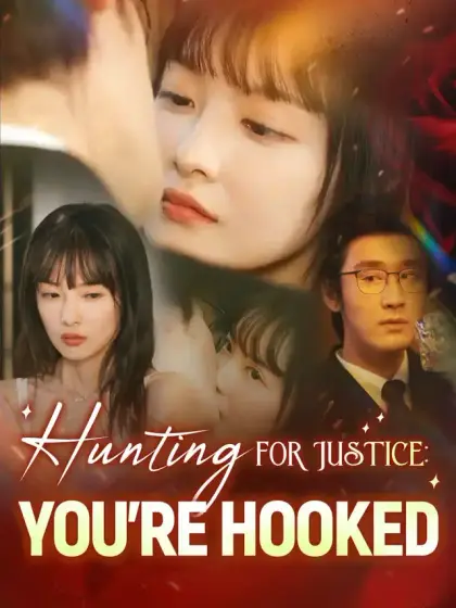 Hunting For Justice: You're Hooked
