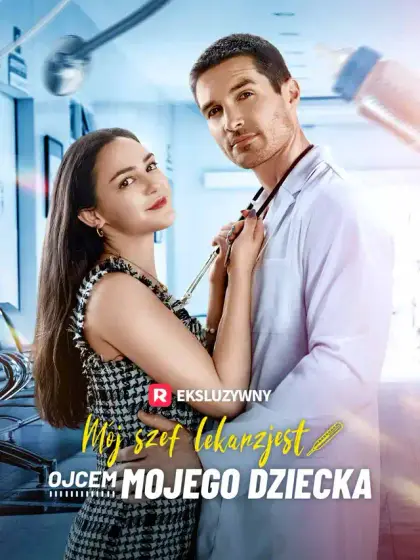 Mój szef lekarz jest ojcem mojego dziecka