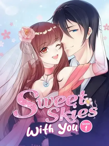 Sweet Skies With You Season 1