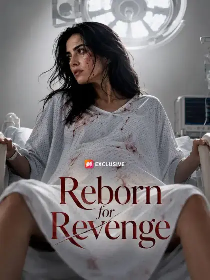 Reborn for Revenge