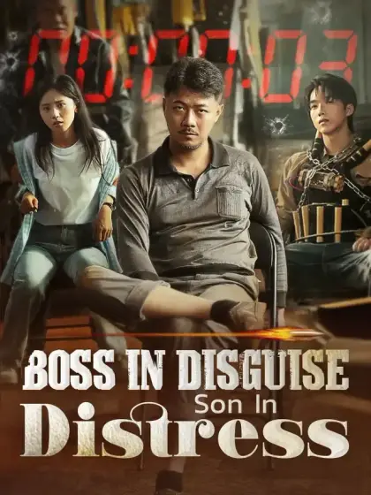 Boss In Disguise Son In Distress