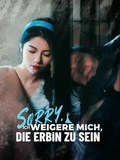 Sorry, ich weigere mich, die Erbin zu sein