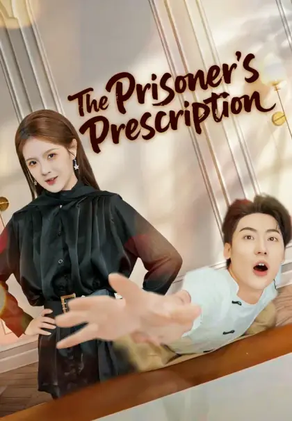 The Prisoner's Prescription