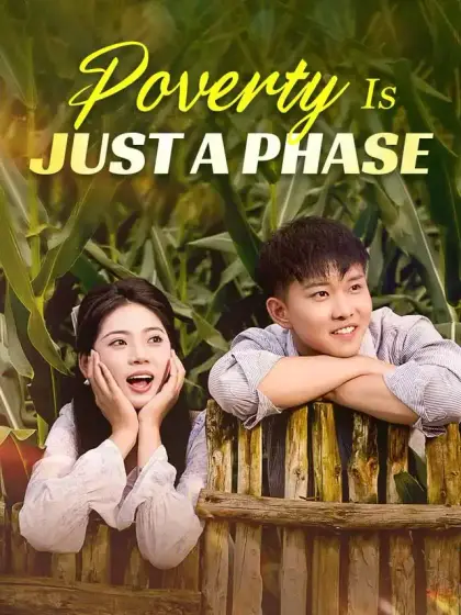 Poverty Is Just A Phase