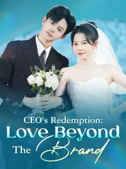 CEO's Redemption: Love Beyond The Brand