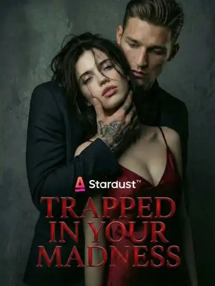 【Ongoing】Trapped in Your Madness