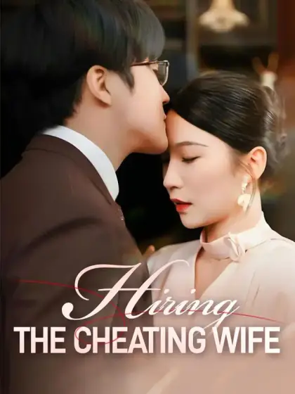 Hiring The Cheating Wife