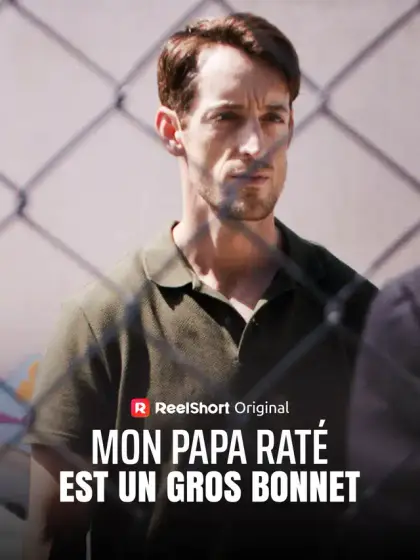 Mon Papa Raté est un Gros Bonnet