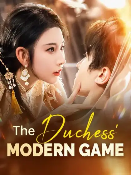 The Duchess' Modern Game