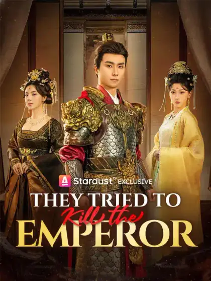 They Tried to Kill the Emperor