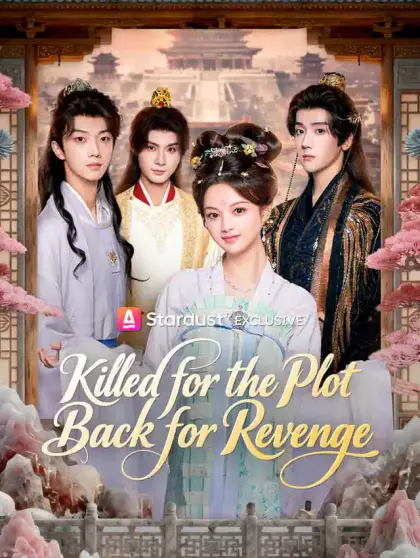 Killed for the Plot, Back for Revenge