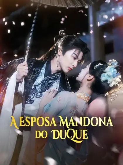 A Esposa Mandona do Duque