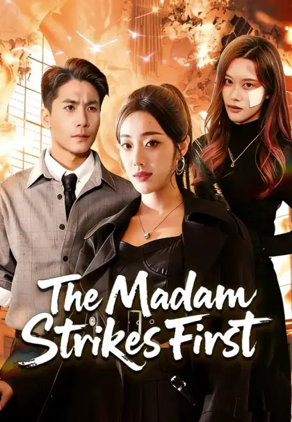 The Madam Strikes First