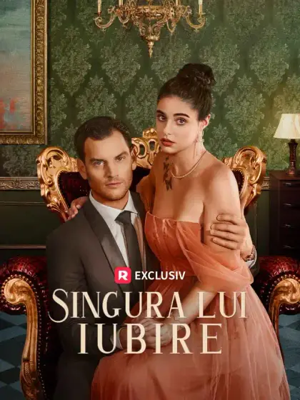 Singura lui iubire