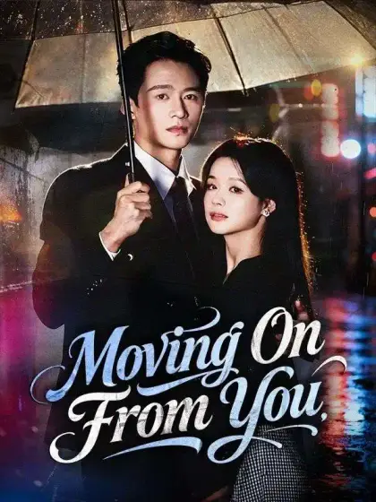 Moving On From You (DUBBED)