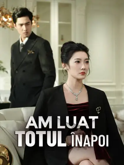 Am luat totul înapoi