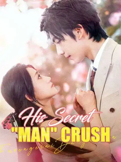His Secret 'Man' Crush