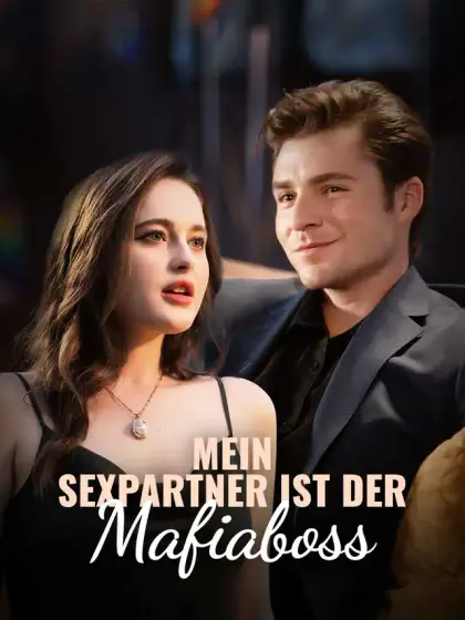 Mein Sexpartner ist der Mafiaboss
