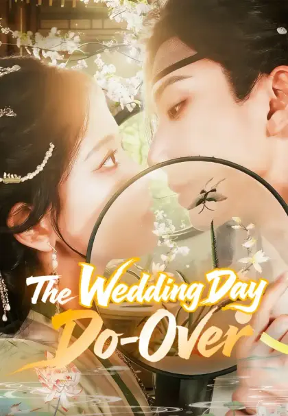 The Wedding Day Do-Over