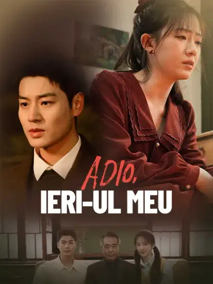 Adio, ieri-ul meu