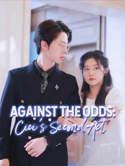 [ENG DUB] Against the Odds: Cici's Second Act