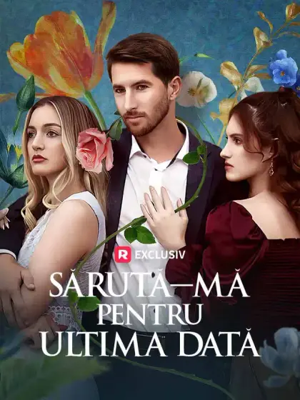 Sărută-mă pentru ultima dată