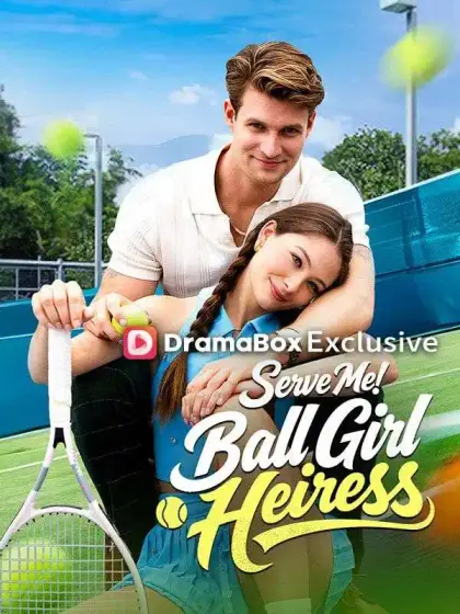 Serve Me! Ball Girl Heiress