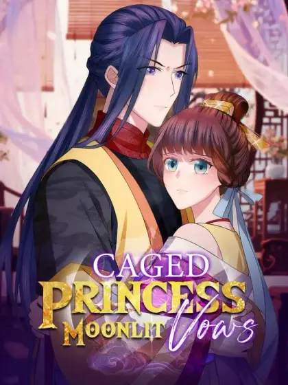 Caged Princess, Moonlit Vows
