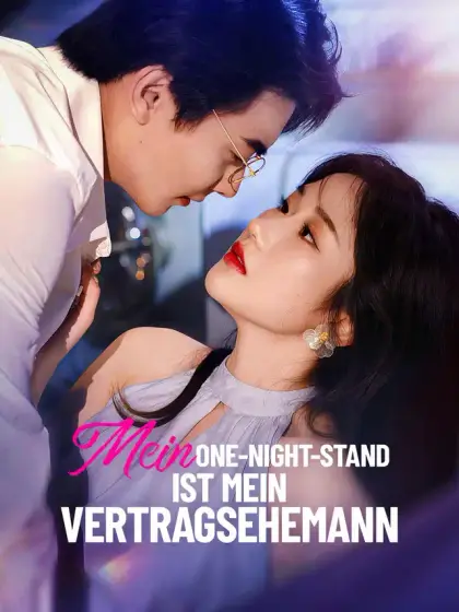 Mein One-Night-Stand ist mein Vertragsehemann