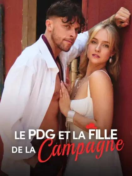 Le PDG et la Fille de la Campagne